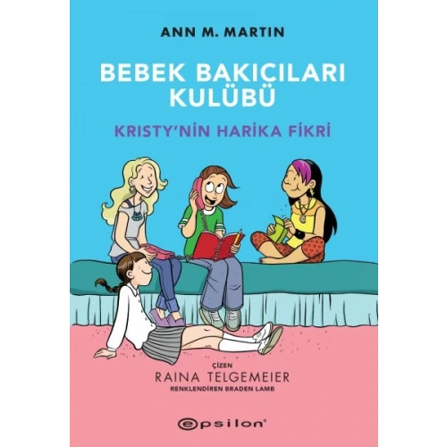 Bebek Bakıcıları Kulübü - Kristynin Harika Fikri