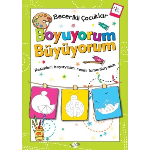 Becerikli Çocuklar - Boyuyorum Büyüyorum (4+ Yaş)