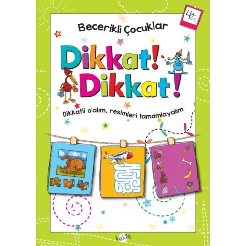 Becerikli Çocuklar - Dikkat Dikkat (4+ Yaş)