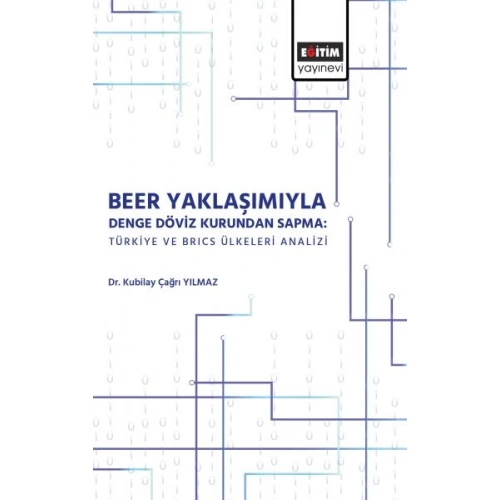 Beer Yaklaşımı ile Denge Döviz Kurunda Sapma