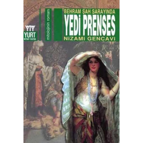 Behram Şah Sarayında Yedi Prenses