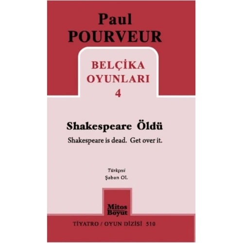 Belçika Oyunları 4 / Shakespeare Öldü