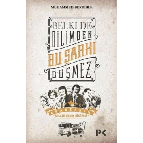 Belki de Dilimden Bu Şarkı Düşmez