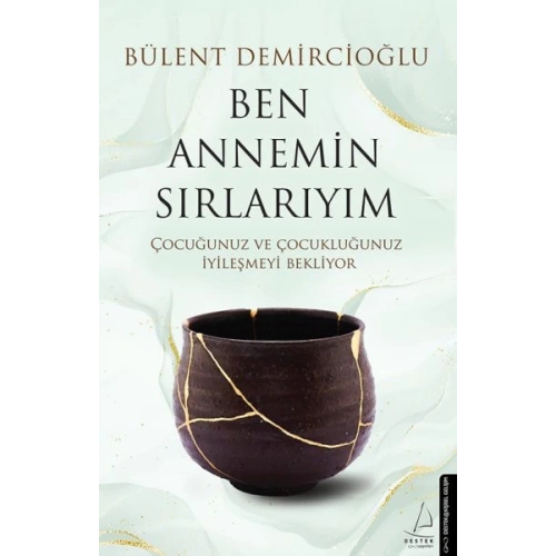 Ben Annemin Sırlarıyım