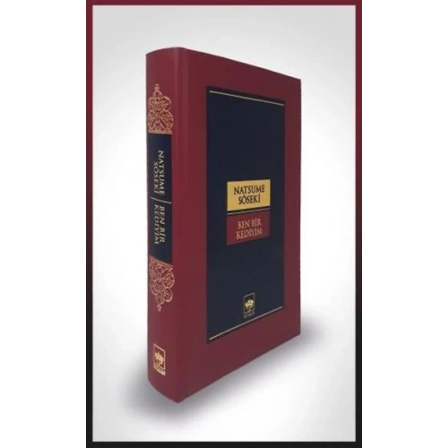 Ben Bir Kediyim-Dünya Klasikleri (Ciltli)