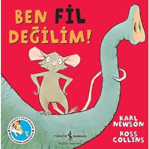 Ben Fil Değilim!