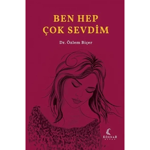 Ben Hep Çok Sevdim