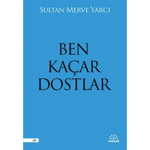 Ben Kaçar Dostlar