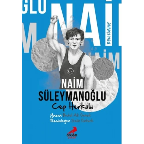 Ben Kimim? - Cep Herkülü Naim Süleymanoğlu