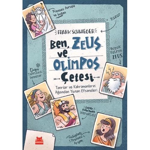 Ben, Zeus ve Olimpos Çetesi (Ciltli)