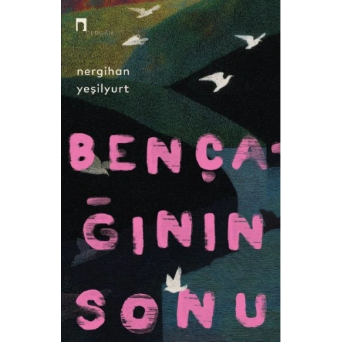 Bençağının Sonu