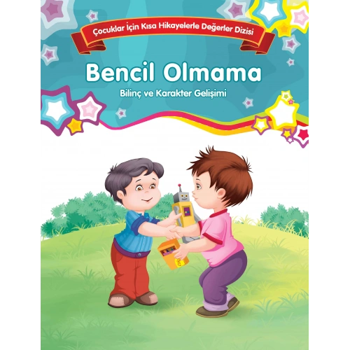 Bencil Olmama - Bilinç ve Karakter Gelişimi