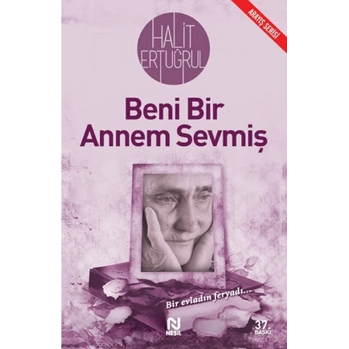 Beni Bir Annem Sevmiş
