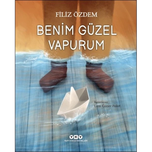 Benim Güzel Vapurum