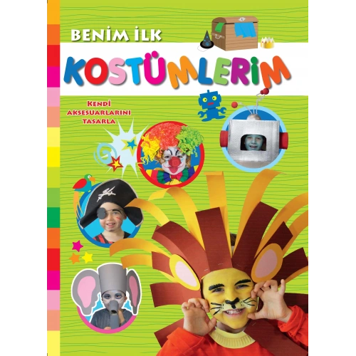 Benim İlk Kostümlerim