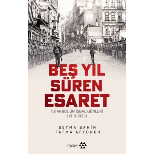 Beş Yıl Süren Esaret