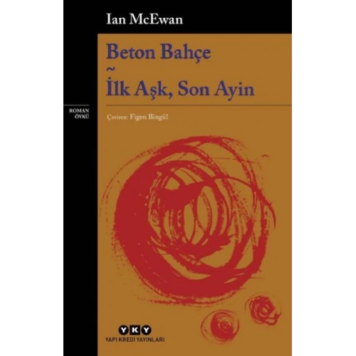 Beton Bahçe - İlk Aşk, Son Ayin