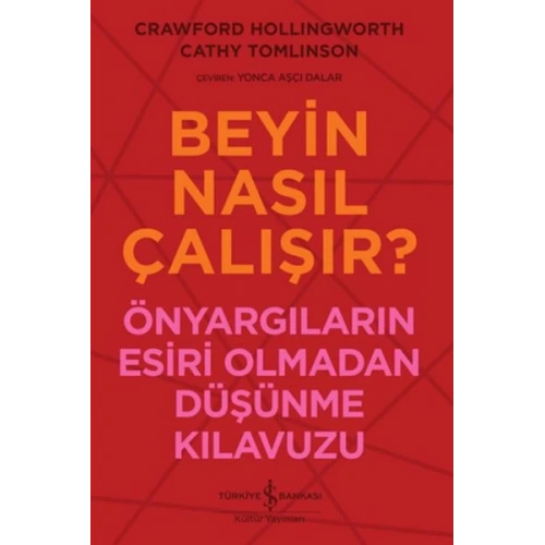 Beyin Nasıl Çalışır?