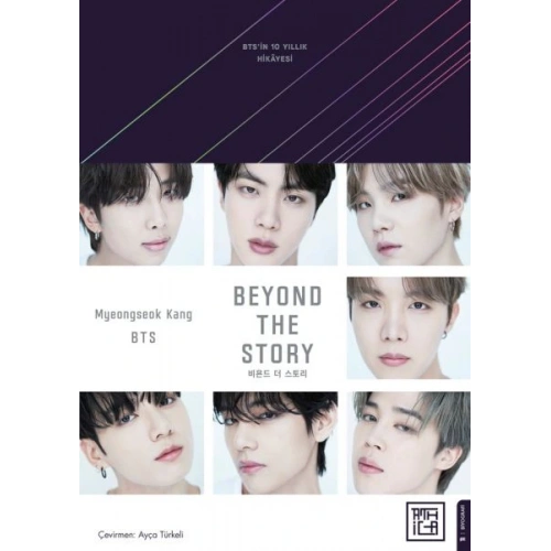 Beyond the story: BTSin 10 Yılllık Hikâyesi