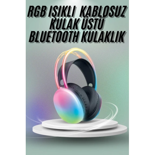 BFS Kulak Üstü Kablosuz Bluetooth Kulaklık Unısex Renkli Işıklı Kulaklık