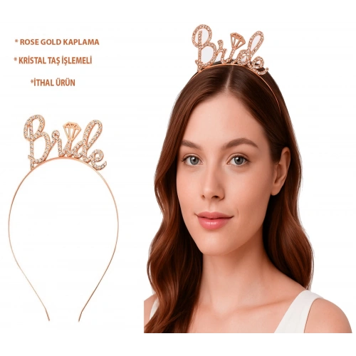 BFS Rose Gold Renkli Taşlı “bride” Gelin Tacı – El Yazısı Yazı Tipiyle
