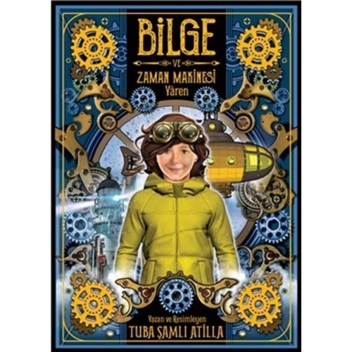 Bilge ve Zaman Makinesi - Yaren 2. Kitap