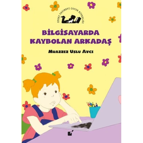 Bilgisayarda Kaybolan Çocuk
