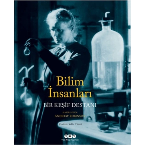 Bilim İnsanları Bir Keşif Destanı