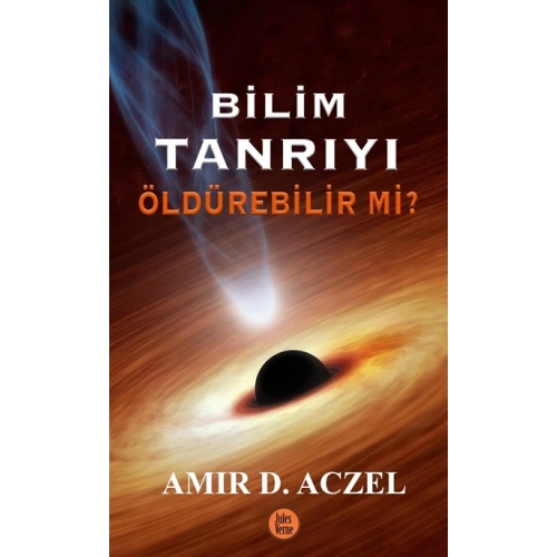 Bilim Tanrıyı Öldürebilir Mi?