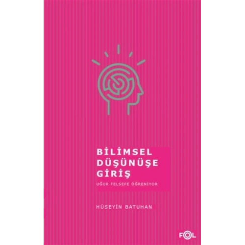 Bilimsel Düşünüşe Giriş