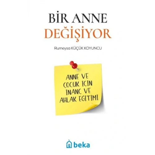 Bir Anne Değişiyor