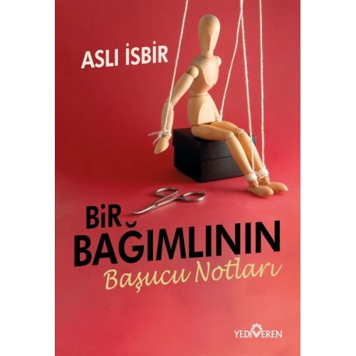 Bir Bağımlının Başucu Notları