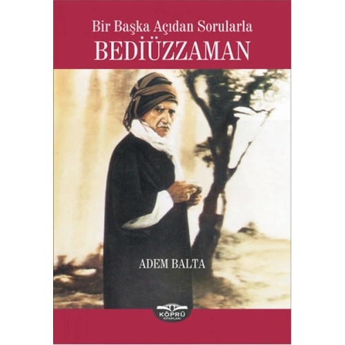 Bir Başka Açıdan Sorularla Bediüzzaman