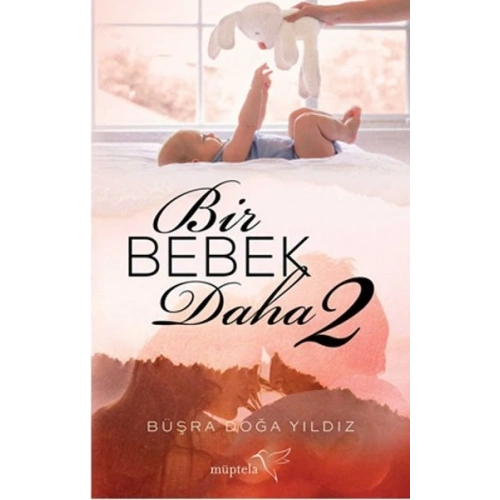 Bir Bebek Daha 2