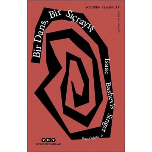 Bir Dans, Bir Sıçrayış - Toplu Öyküler 2 - Modern Klasikler