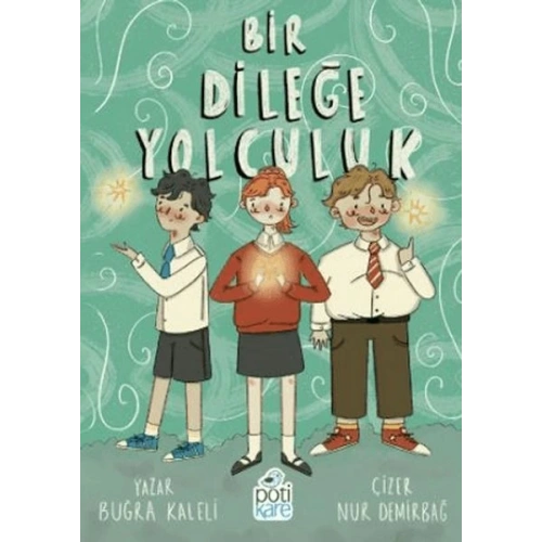 Bir Dileğe Yolculuk