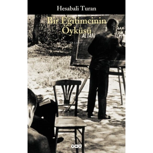 Bir Eğitimcinin Öyküsü