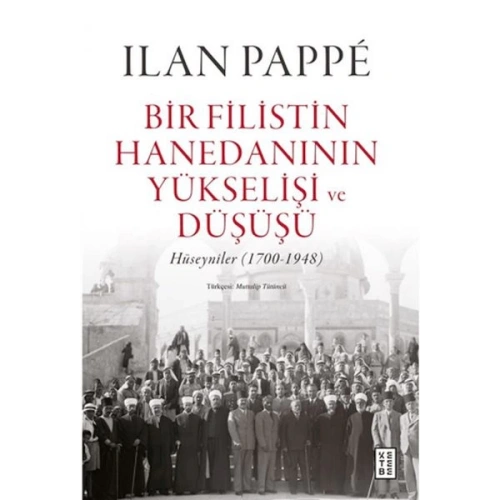 Bir Filistin Hanedanının Yükselişi ve Düşüşü