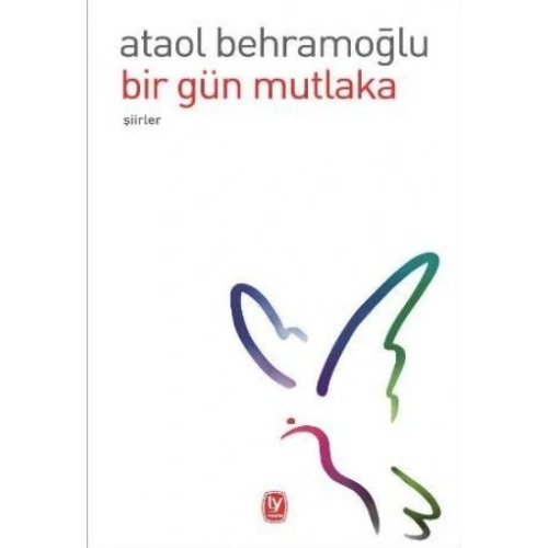 Bir Gün Mutlaka