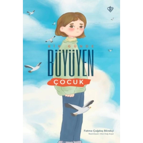 Bir Günde Büyüyen Çocuk