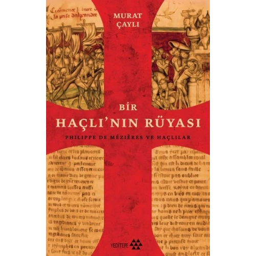 Bir Haçlının Rüyası