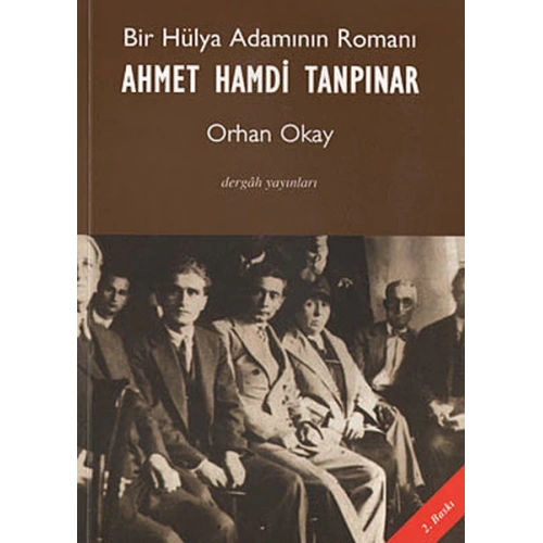Bir Hülya Adamının Romanı Ahmet Hamdi Tanpınar