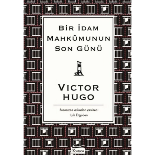 Bir İdam Mahkumunun Son Günü (Bez Ciltli)