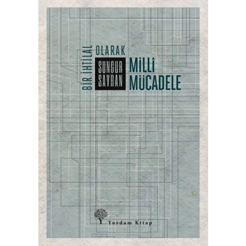 Bir İhtilal Olarak Milli Mücadele