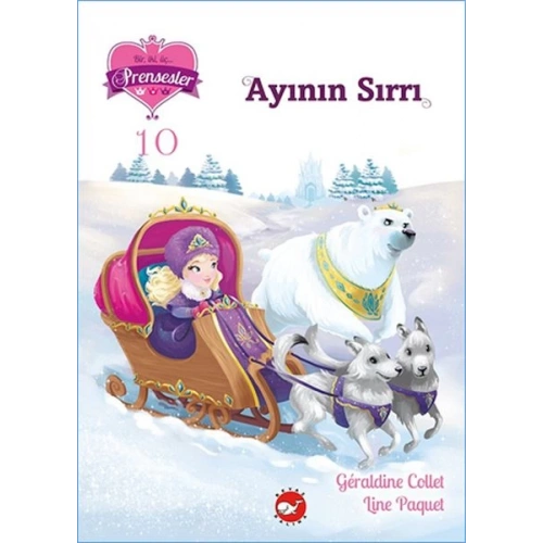 Bir İki Üç Prensesler 10 - Ayının Sırrı