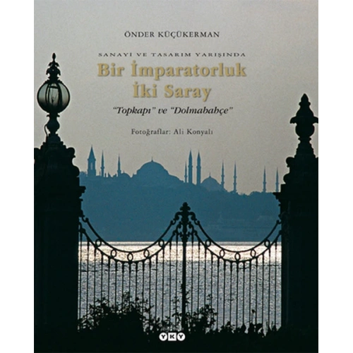 Bir İmparatorluk İki Saray