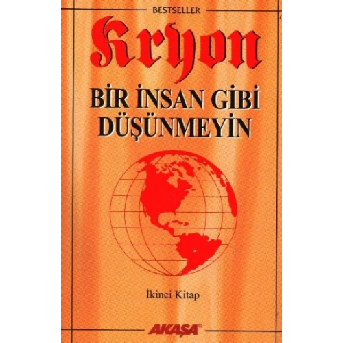 Bir İnsan Gibi Düşünmeyin-Kryon-2