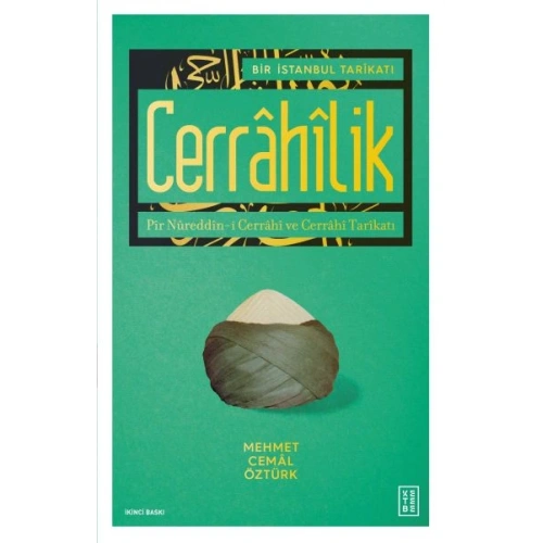 Bir İstanbul Tarikatı Cerrahilik