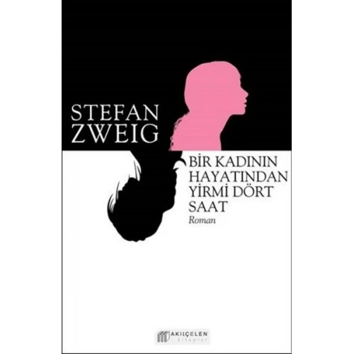 Bir Kadının Hayatından Yirmi Dört Saat