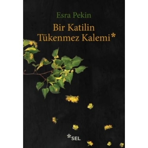 Bir Katilin Tükenmez Kalemi